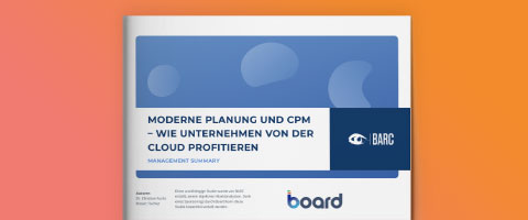 Moderne Planung und CPM – Wie Unternehmen von der Cloud profitieren – BARC Studie 2019
