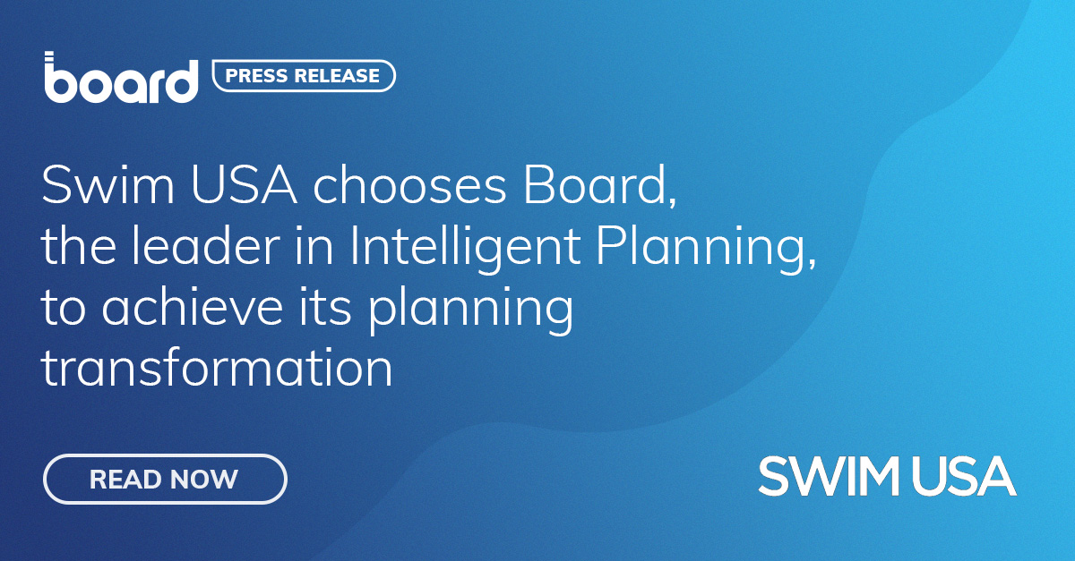 Swim USA chooses Board, the leader in Intelligent Planning, to achieve