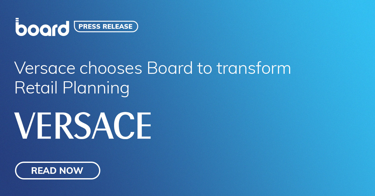 Versace chooses Board to transform Retail Planning