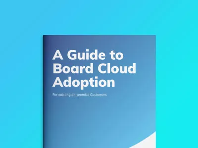 A Guide to Board Cloud Adoption