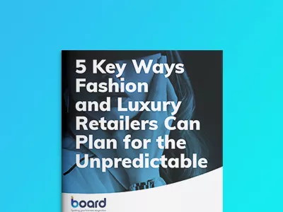 5 Key Ways Fashion and Luxury Retailers Can Plan for the Unpredictable