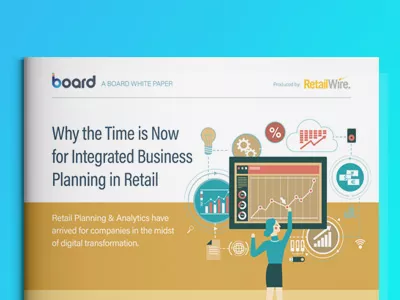 Why the Time is Now for Integrated Business Planning in Retail