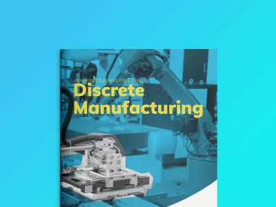 Integrated Business Planning for Discrete Manufacturing