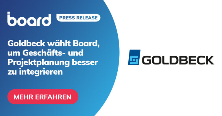 Goldbeck wählt Board, um Geschäfts- und Projektplanung besser zu integrieren