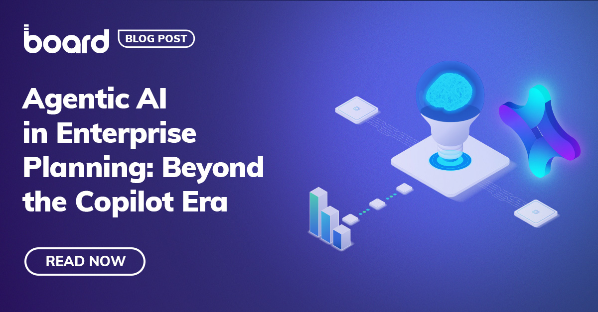 Agentic AI for Enterprise Planning: Governance Beyond Copilots | Board
