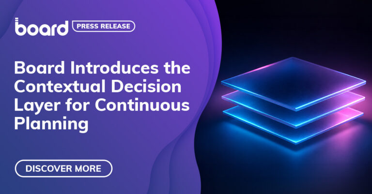 Board Introduces the Contextual Decision Layer, Turning Enterprise Data and AI Investments into Smarter Business Decisions