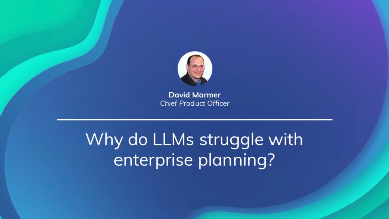 Why do LLMs struggle with enterprise planning?
